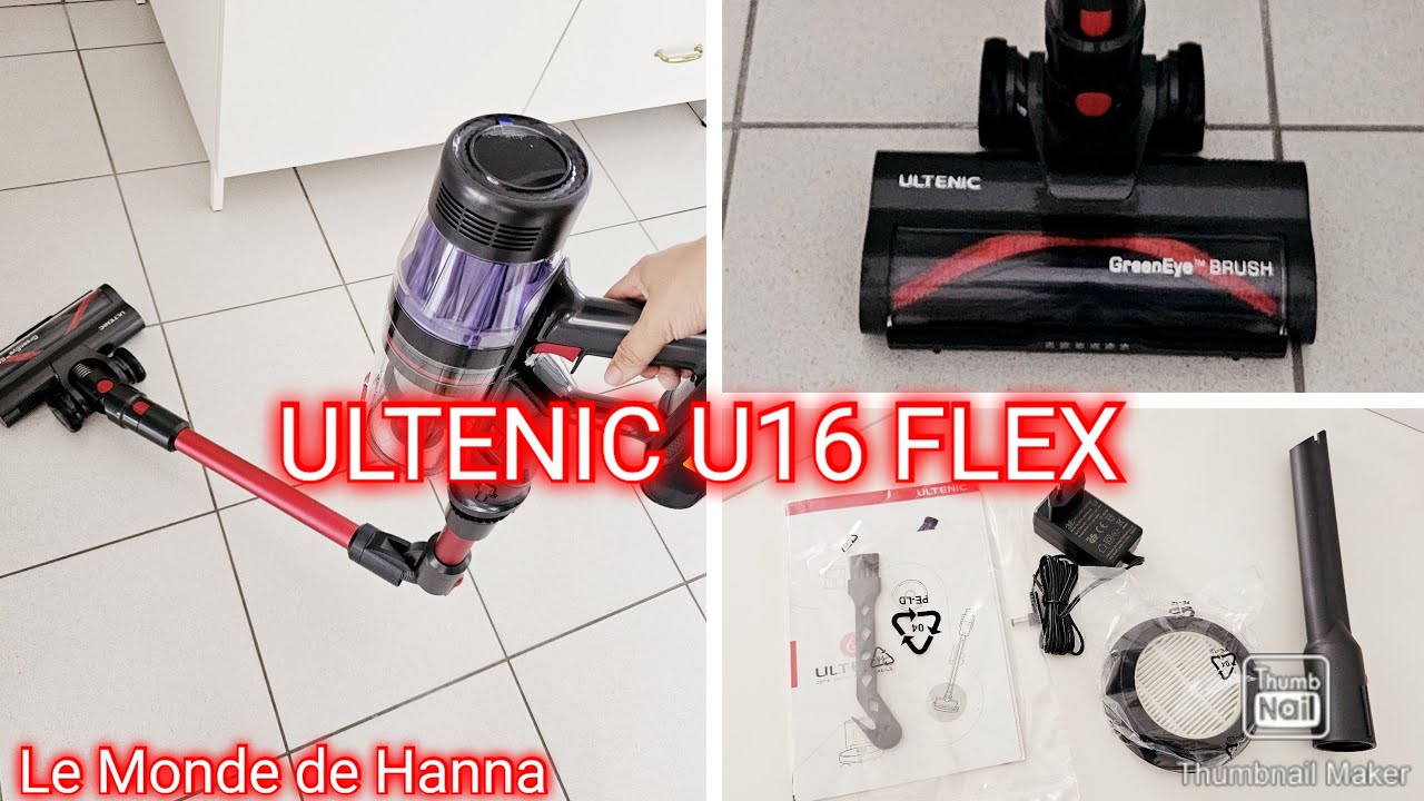 HAUL : TEST ULTENIC U16 FLEX ! ASPIRATEUR SANS FIL 👍🤩