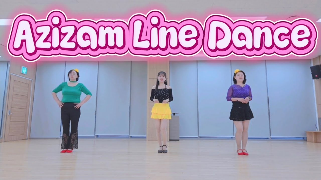 Azizam Line Dance/ Absolute Beginner/ Andrew Hayes