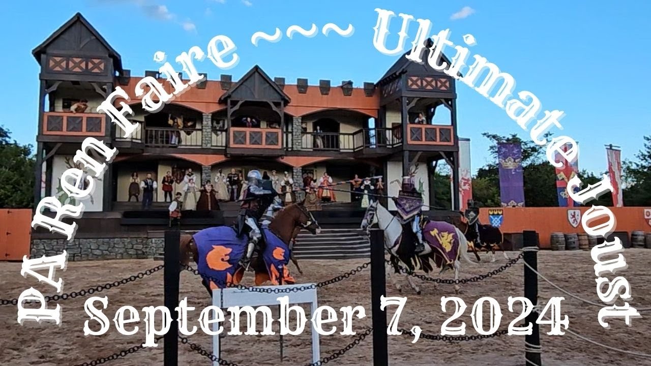 Pennsylvania Renaissance Faire 2024--Ultimate Joust
