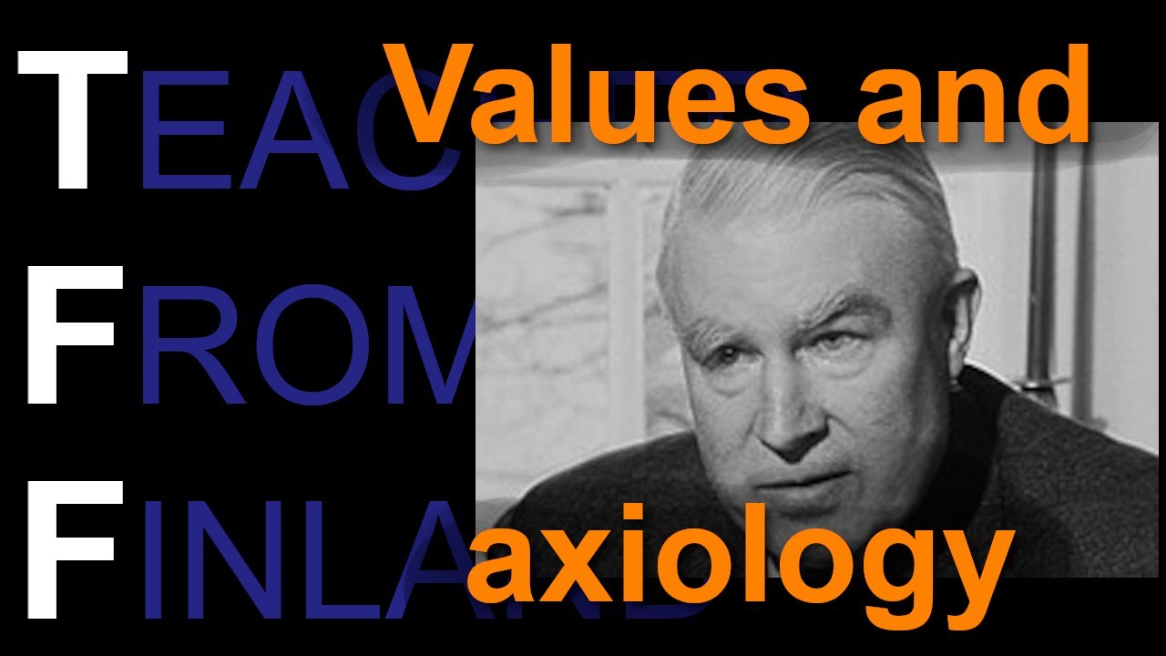 Values and axiology