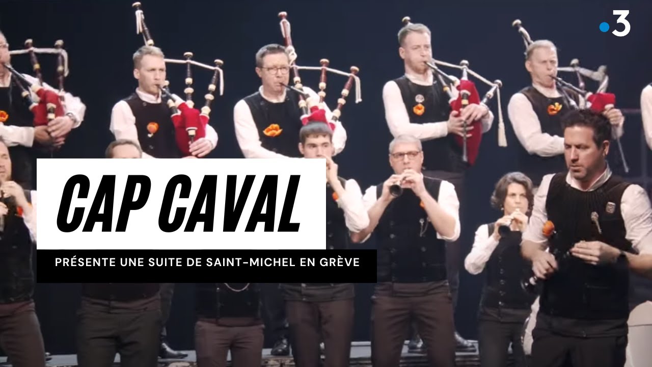 Le bagad Cap Caval, champion en titre, présente une suite de Saint-Michel en Grève [son remix]