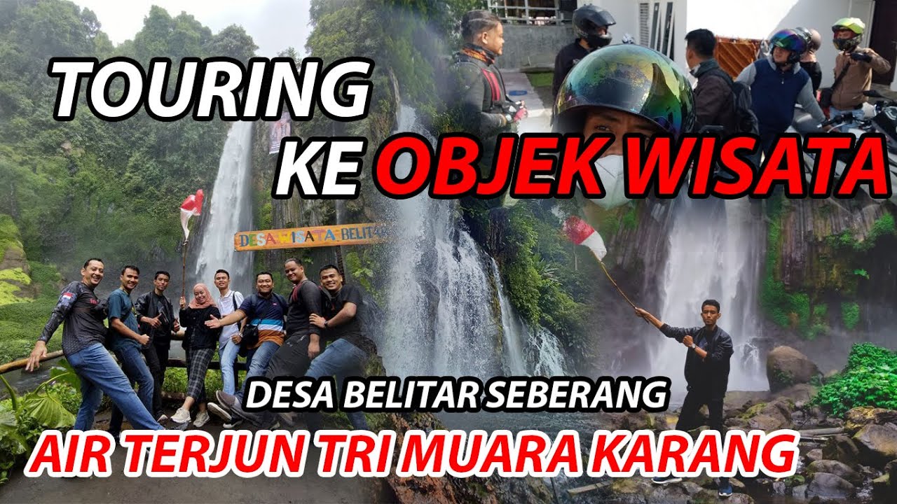 Liburan Ke Wisata Air Terjun Tri Muara Karang Desa Belitar Seberang | Kab. Rejang Lebong | BENGKULU