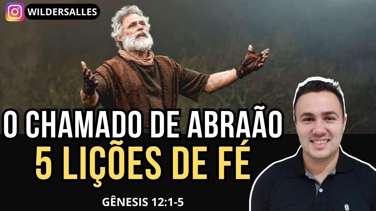 O CHAMADO DE ABRA&Atilde;O ( 5 LI&Ccedil;&Otilde;ES DE F&Eacute; )