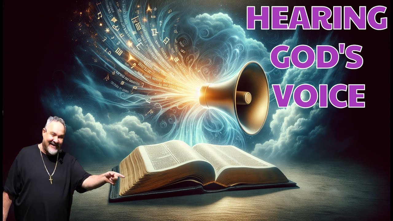 HEARING GOD'S VOICE
