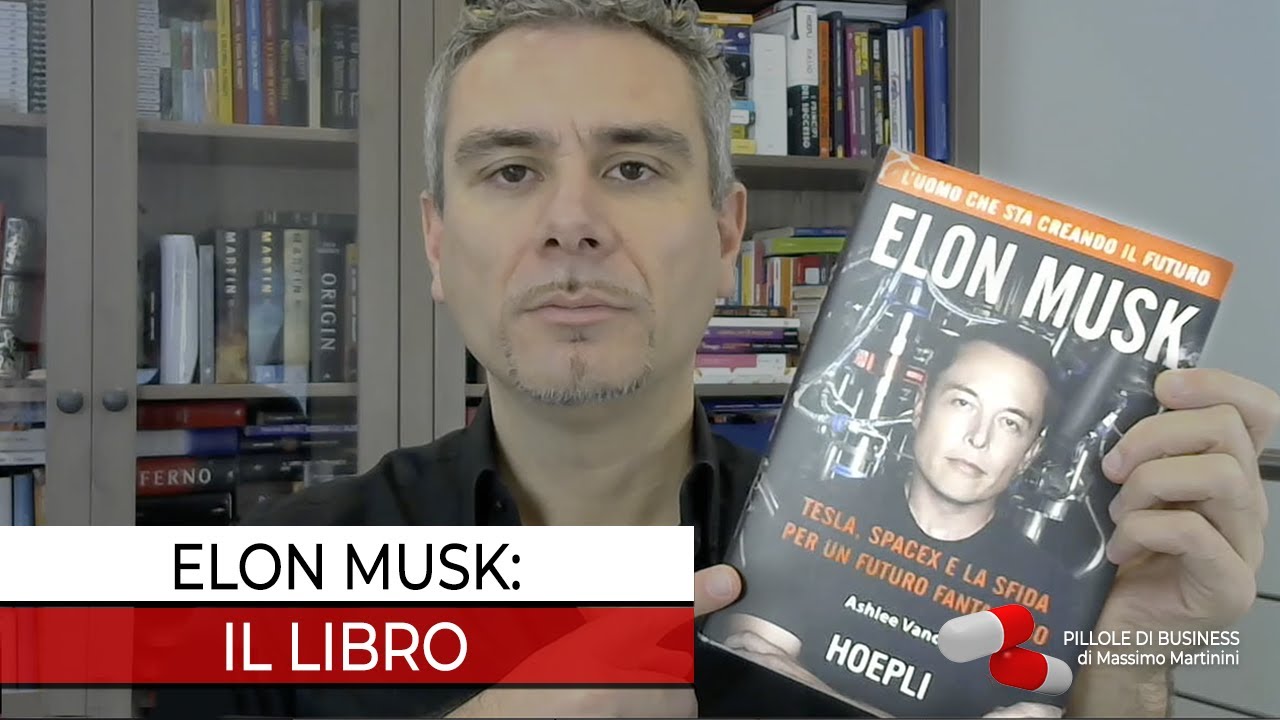 Elon Musk: il libro