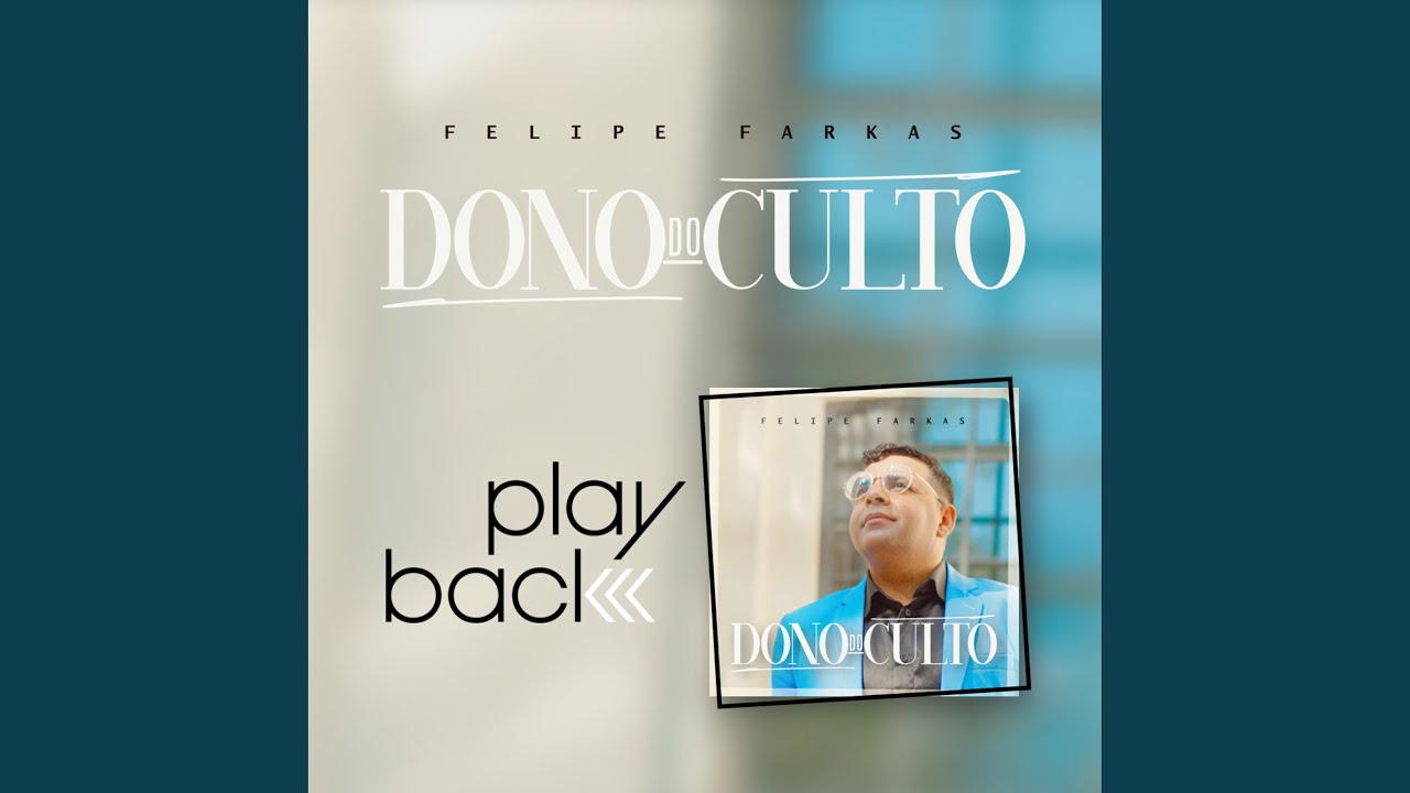 Dono do Culto (Playback)