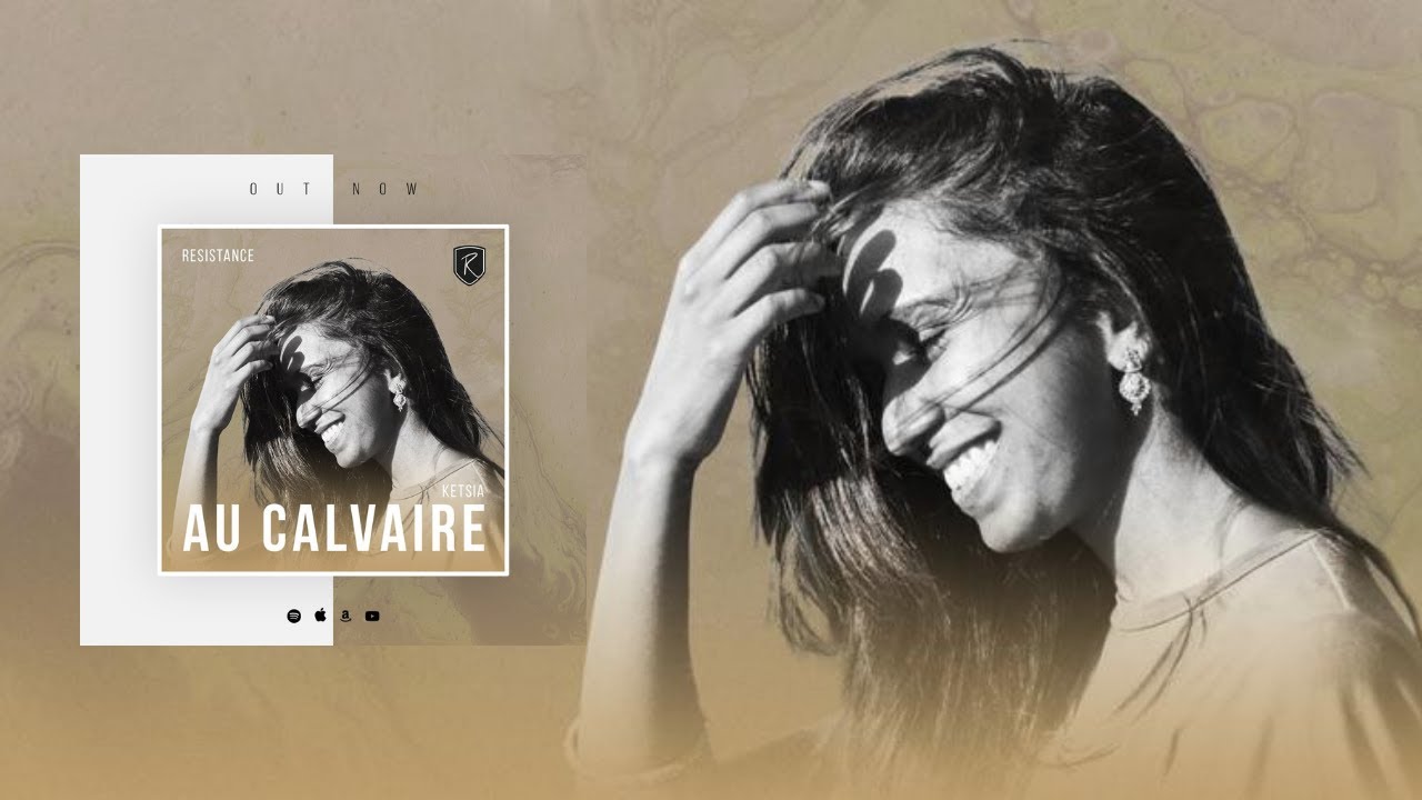 Au Calvaire - Resistance & Ketsia  (Lyrics)