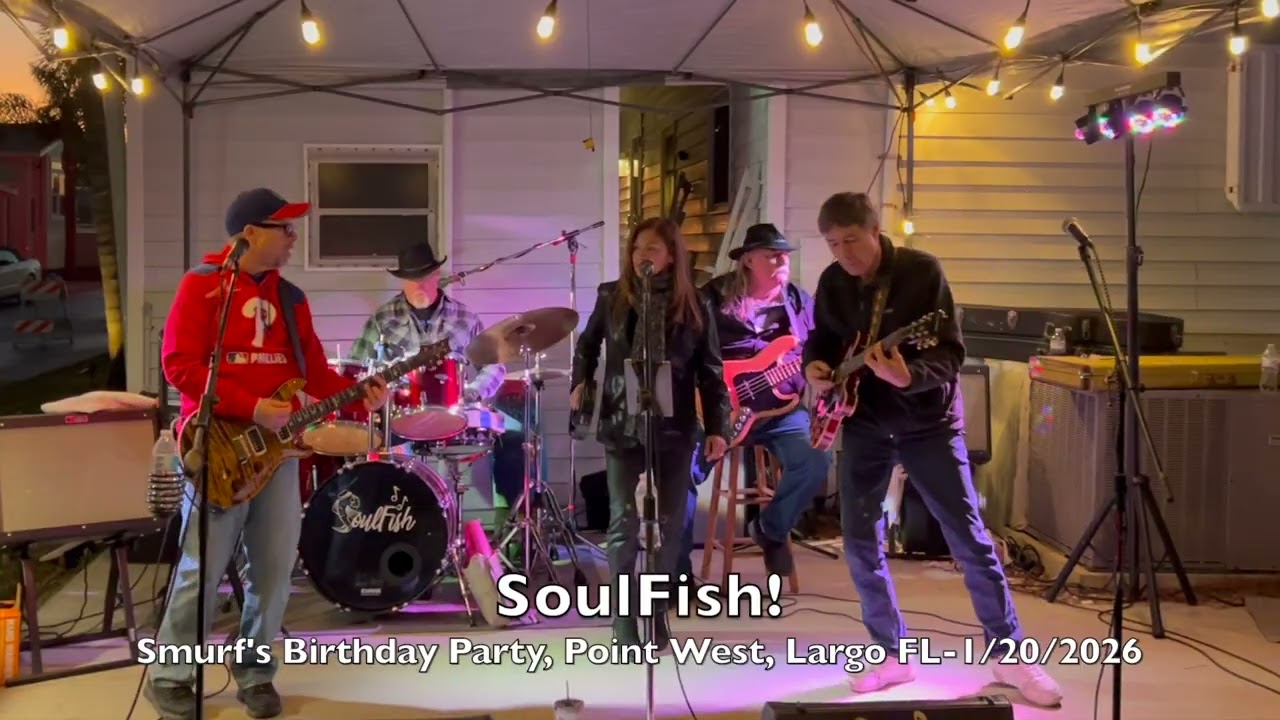 SoulFish at our good friend Smurf’s birthday party, Largo FL-1/20/2026