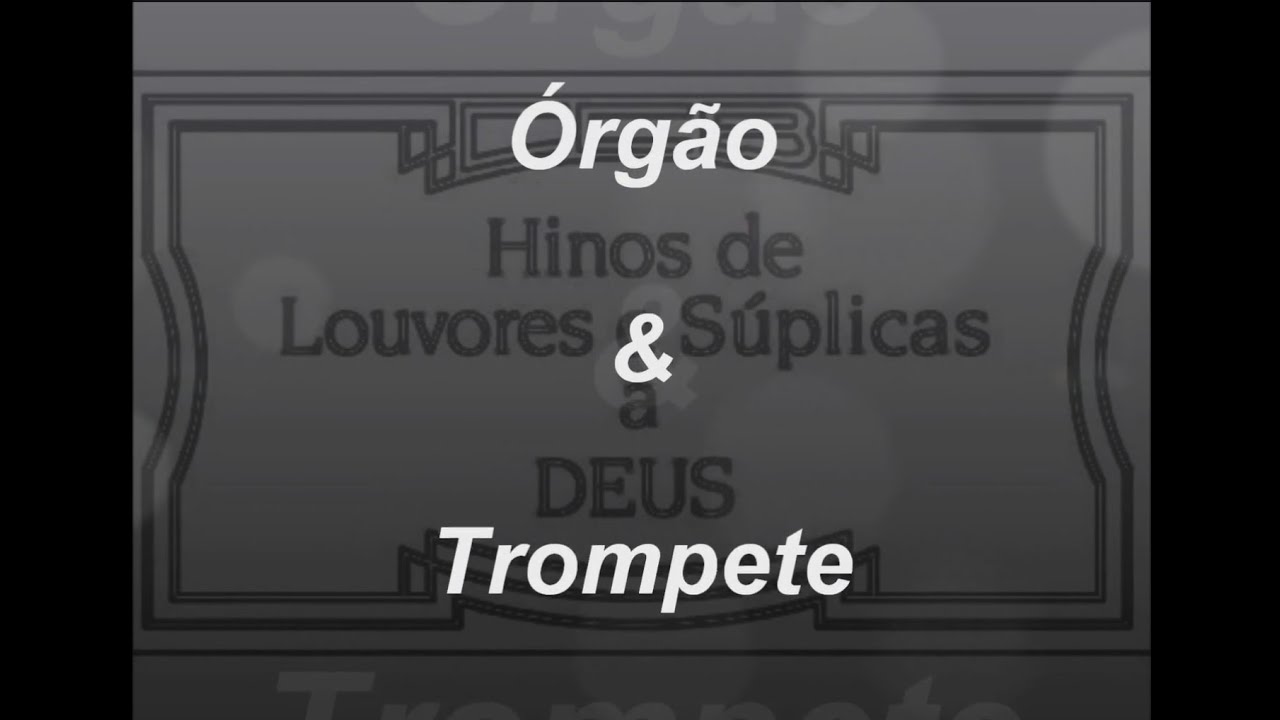 DUETO VIRTUAL = MESSIAS ULLMANN (&Oacute;RG&Atilde;O) & ANDR&Eacute; FORNI (TROMPETE)