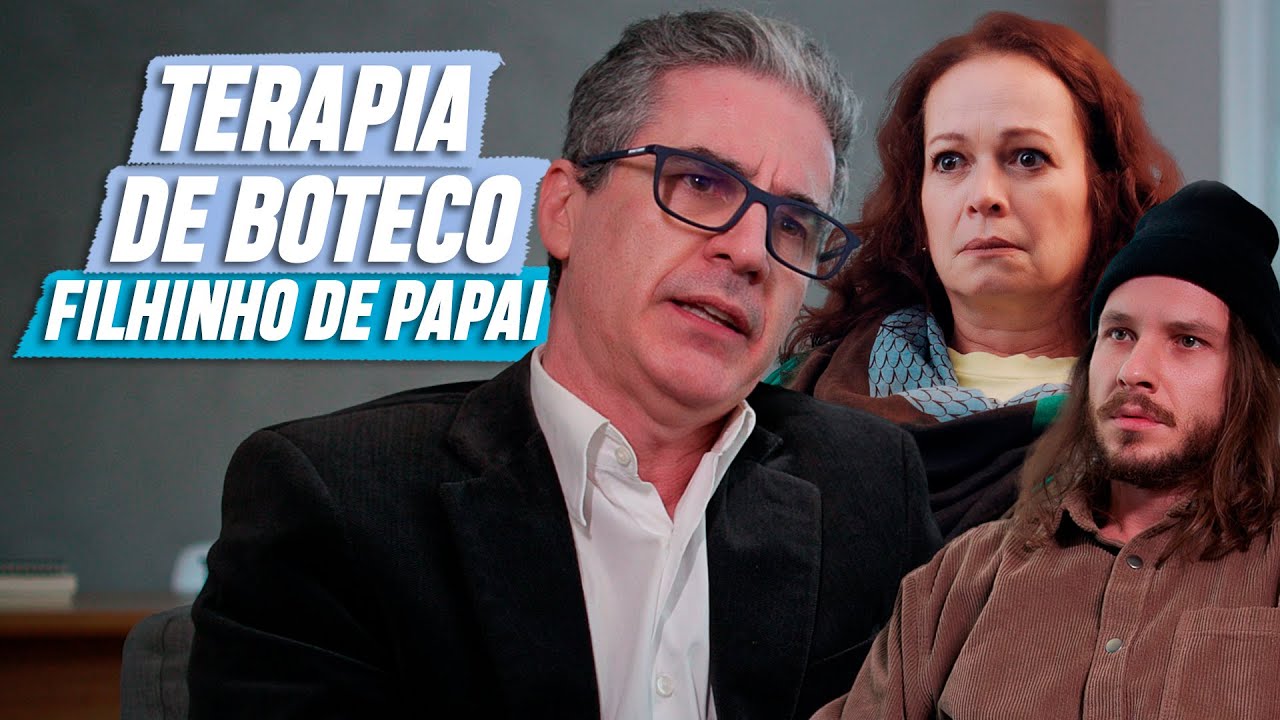 TERAPIA DE BOTECO - FILHINHO DE PAPAI | EMBRULHA PRA VIAGEM