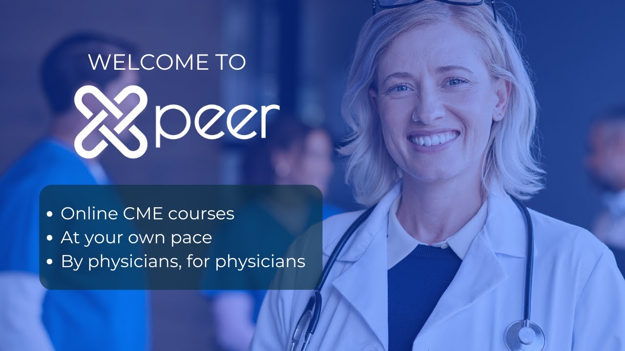 Free Continual Medical Education. Welcome to Xpeer!