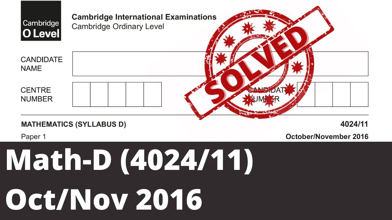 O Level Math D (4024) Oct Nov 2016 Paper 11