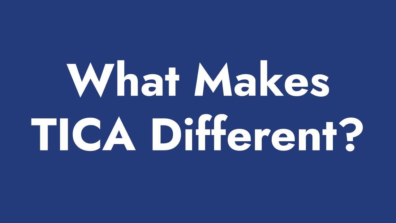 What Makes TICA Different?