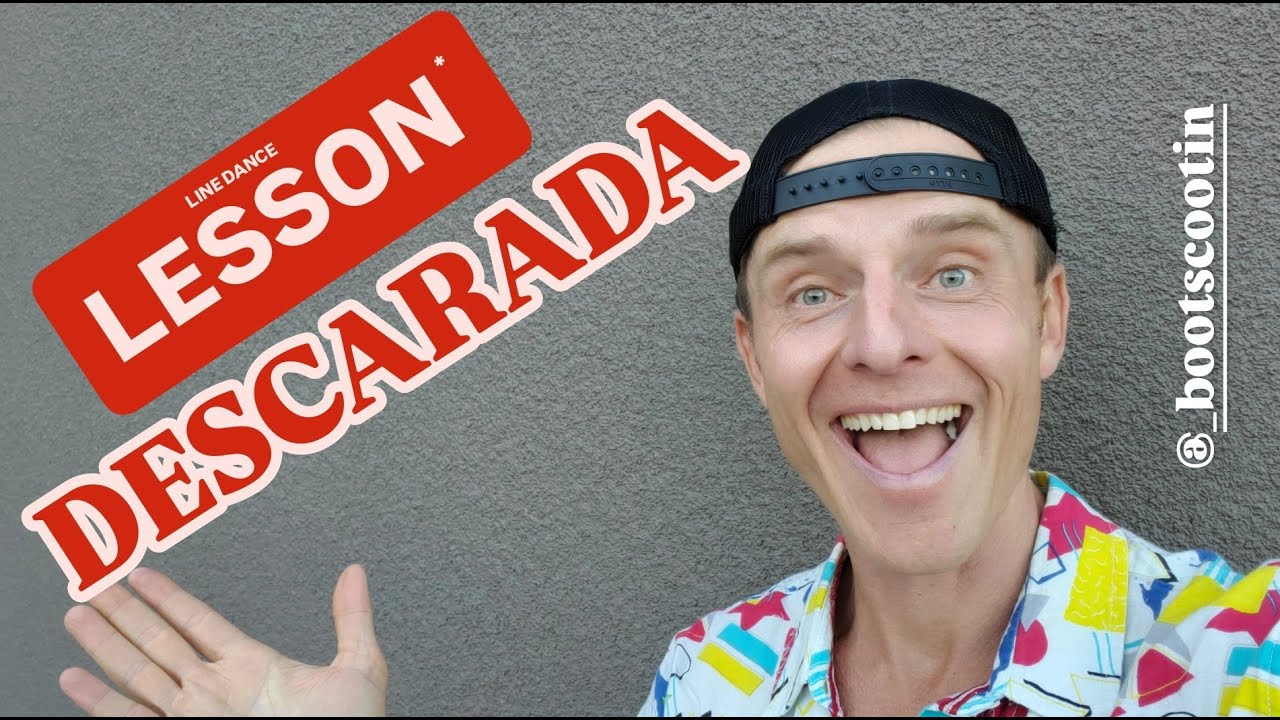 DESCARADA  -- Line Dance LESSON*