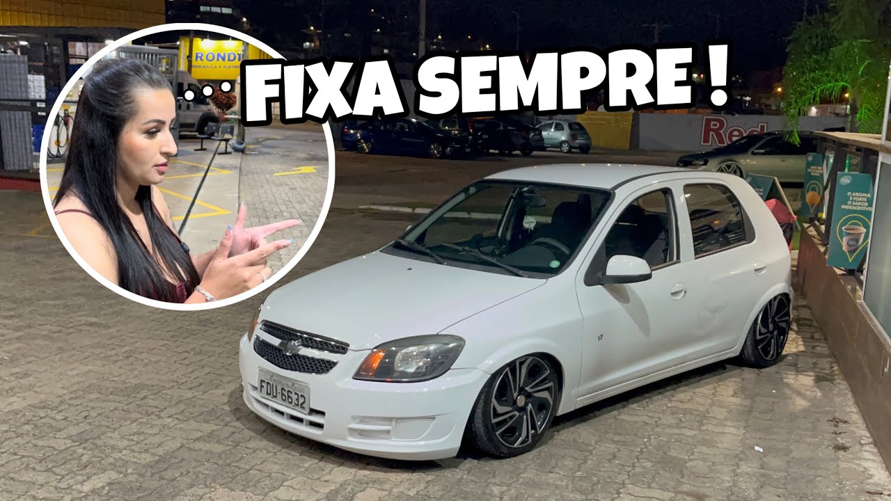 ELA DISSE QUE NAO GOSTA DE SUSPENS&Atilde;O A AR E O CELTA VAI FICAR NA FIXA !