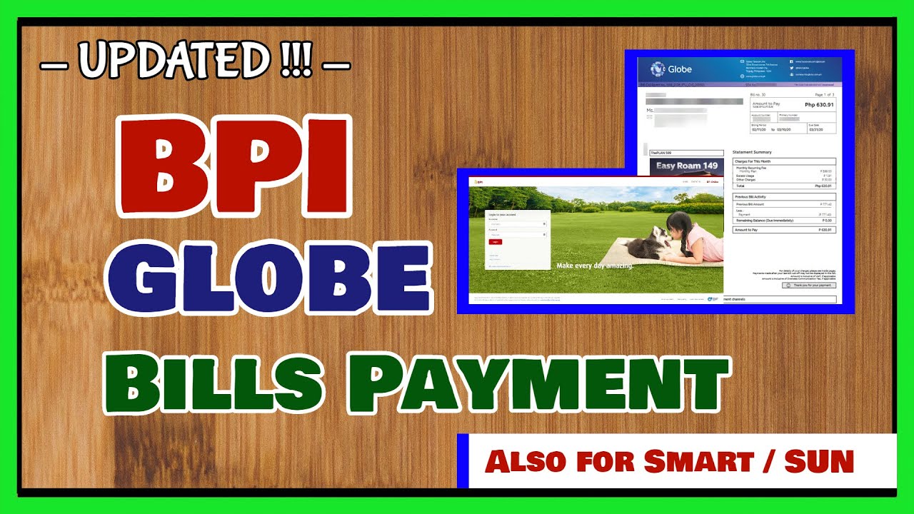 BPI Globe Online Bills Payments [ Also for Smart and Sun ]  [ BPI Online Banking ]