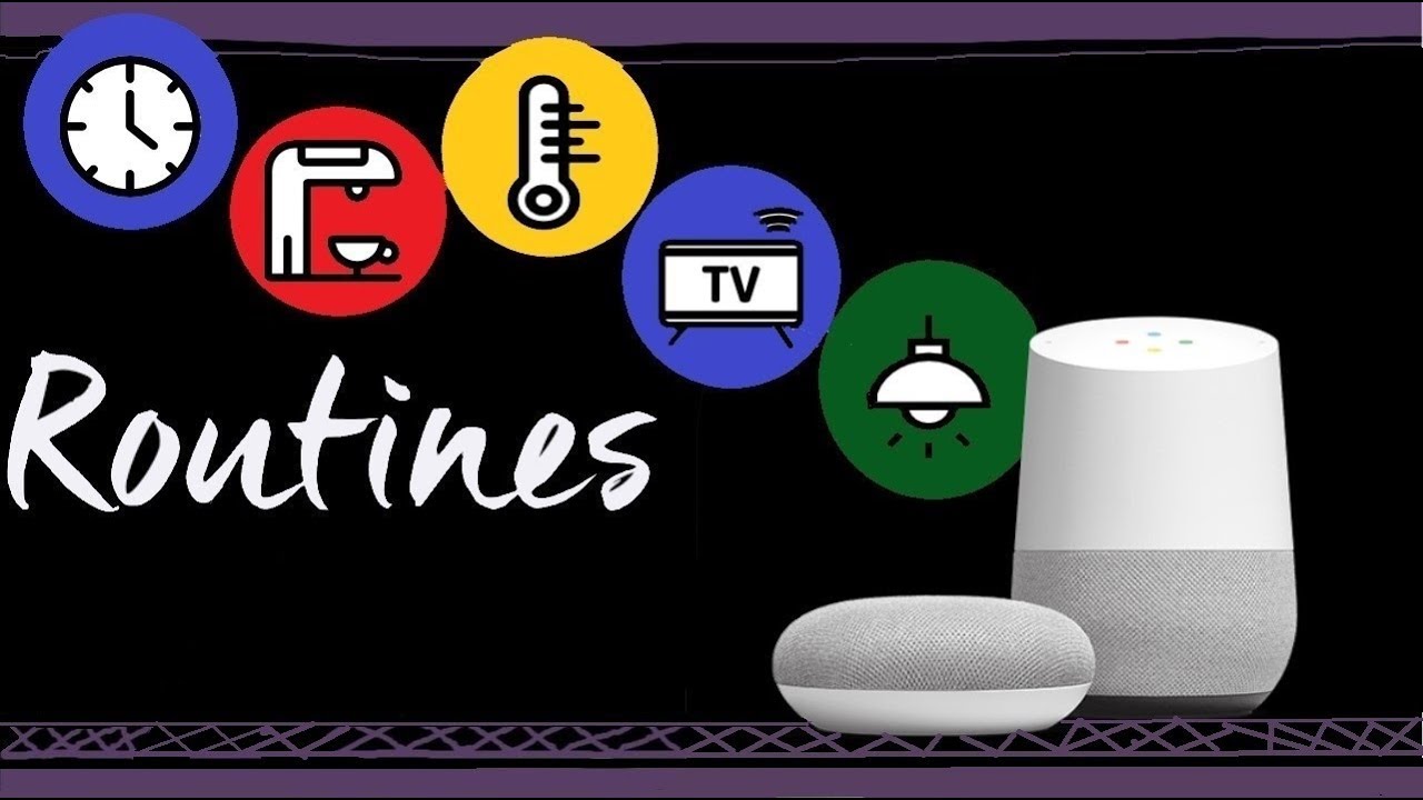 GOOGLE HOME/GOOGLE MINI: Configurer les routines Google