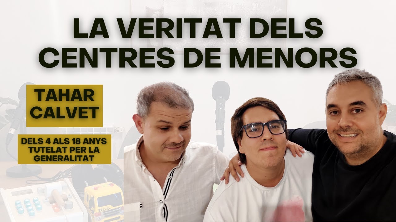 🎙️ Ep.7 | Tahar: créixer tutelat, perdonar i començar de nou 🎬
