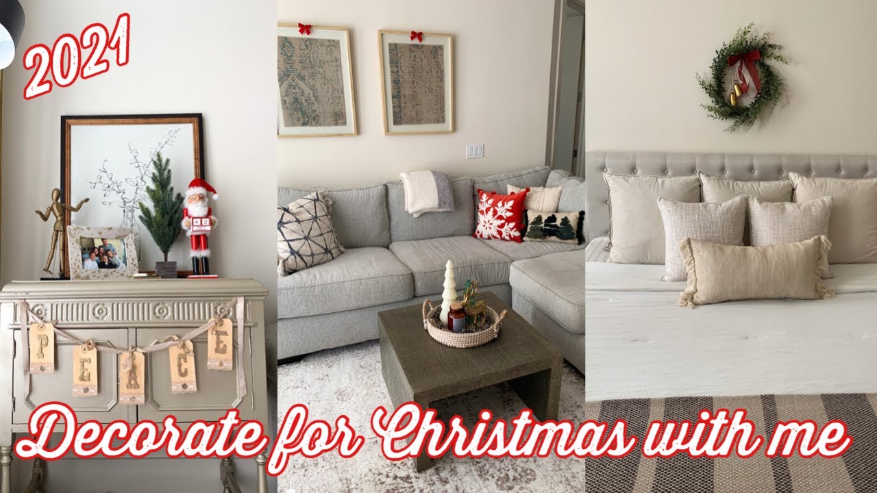 DECORATE FOR CHRISTMAS WITH ME 2021 | Modern + Cozy