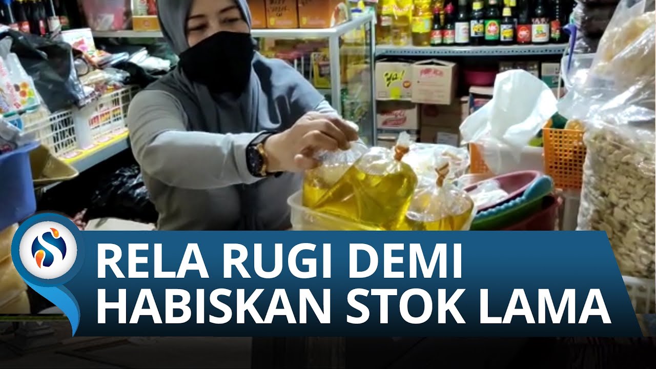 Pedagang Minyak Goreng di Kota Malang Rela Gak Untung Demi Habiskan Stok Lama