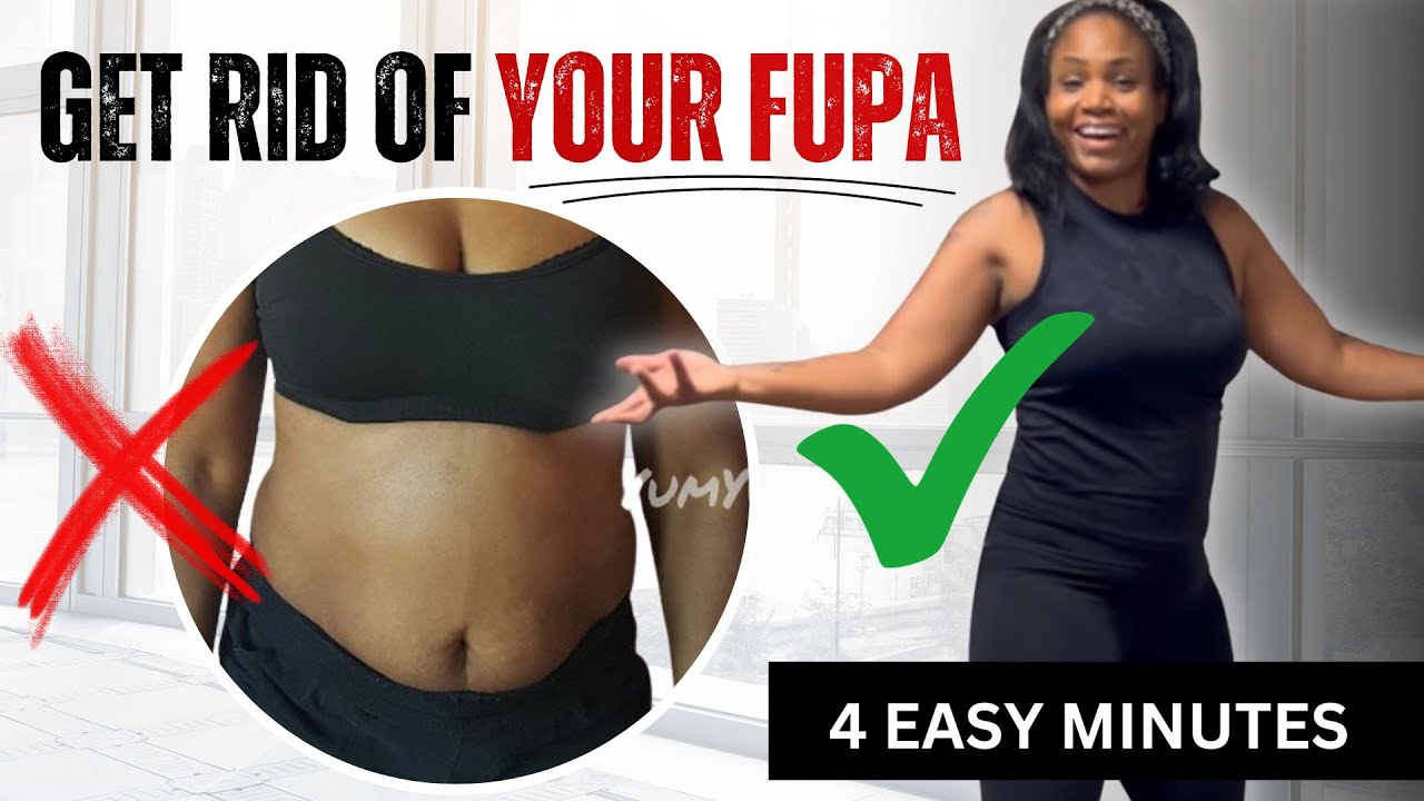 GET RID OF YOUR FUPA: 10 Reps of 10 Easy Moves