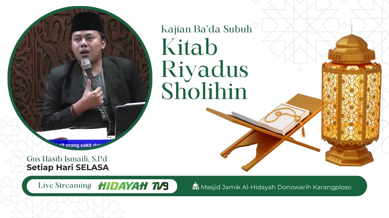 🔴 LIVE | KAJIAN BA'DA SUBUH #Kitab Riyadus Sholihin - Masjid Jamik Al-Hidayah