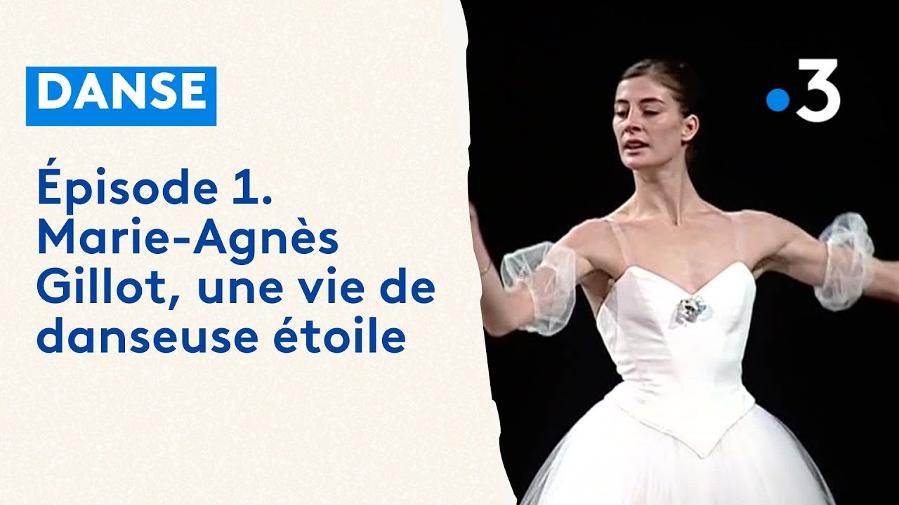 Marie-Agnès Gillot : une vie de danseuse étoile à l'Opéra de Paris (épisode 1)