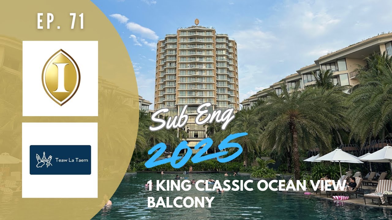 [Teawlateam] Ep. 71 InterContinental Phu Quoc Long Beach Resort Feb 2025