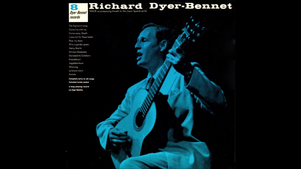 Richard Dyer-Bennet 8 Full Album 1959