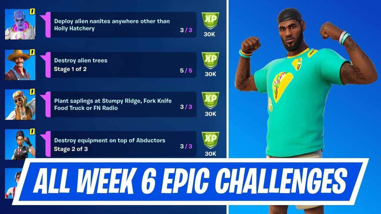 All Week 6 Epic Quest Challenges Guide in Fortnite - How to complete Week 6 Epic Quests in Season 7