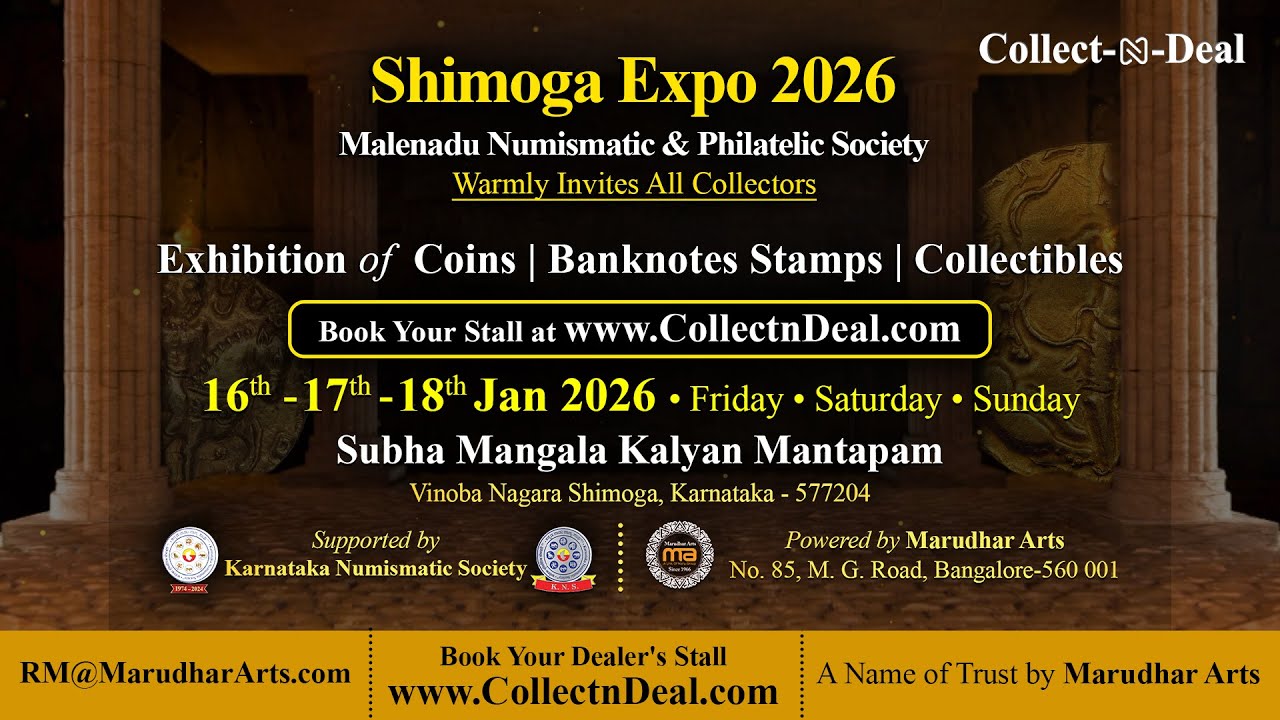 SHIMOGA Coin Expo  2026 by Malenadu Numismatic & Philatelic Society is  Very Few Day Away only