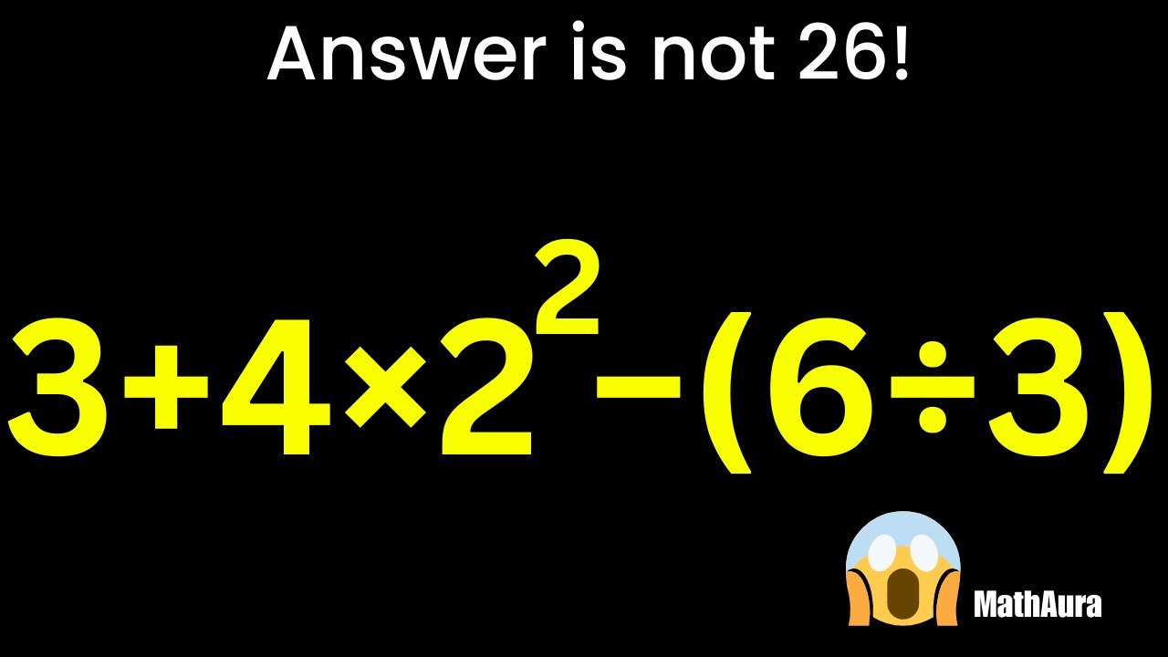 Everyone Rushes This… and Gets It Wrong ❌ | 3 + 4 × 2² − (6 ÷ 3)