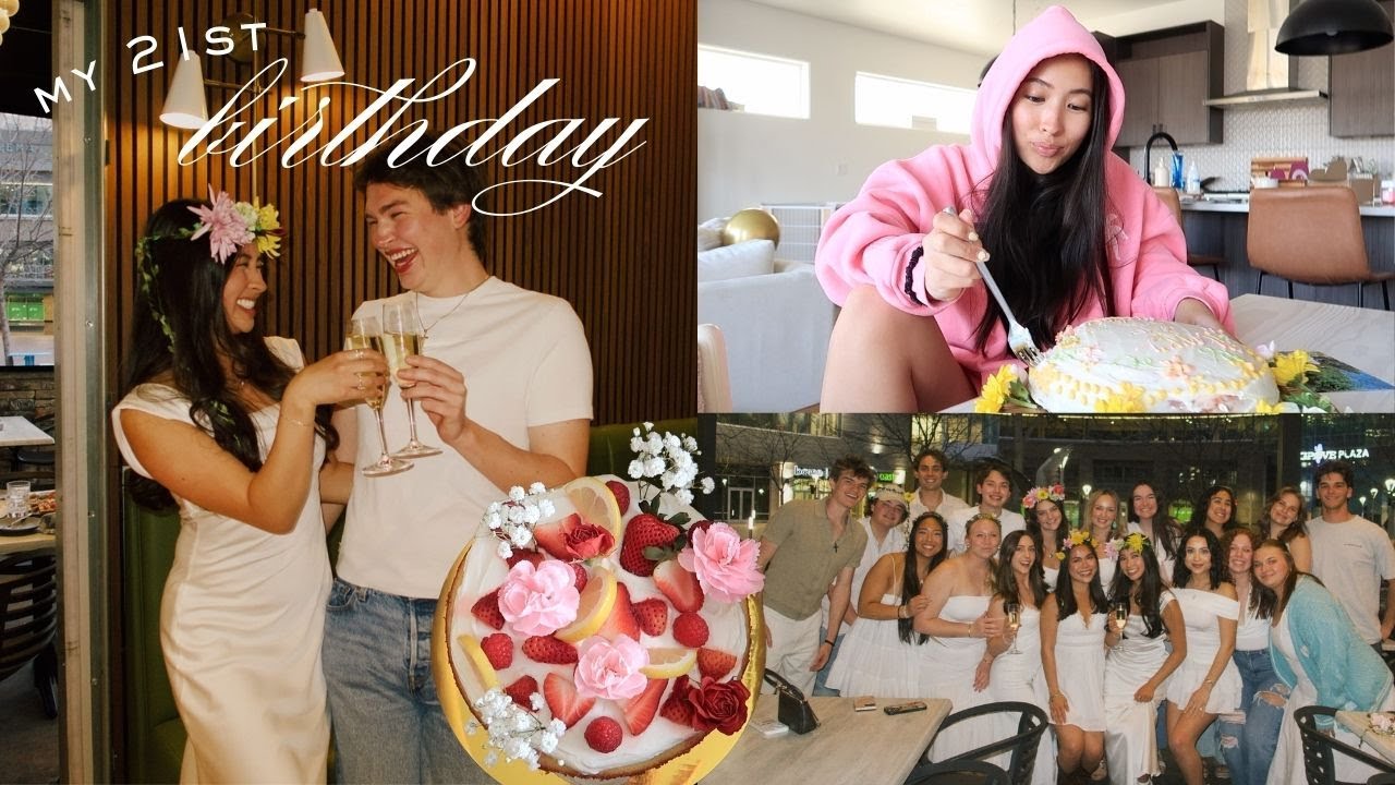 MY 21ST BIRTHDAY VLOG!