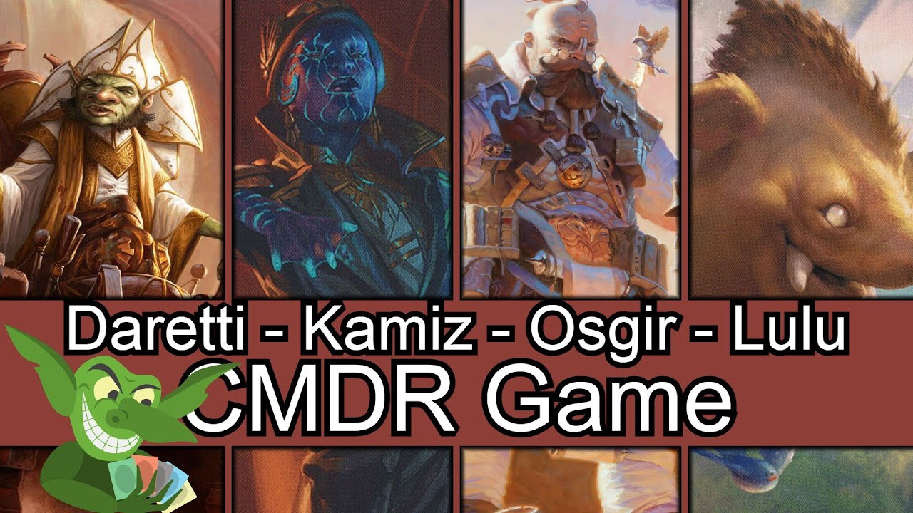 Who did it better? Daretti vs Kamiz vs Osgir vs Lulu #edh #cmdr game play for Magic: The Gathering