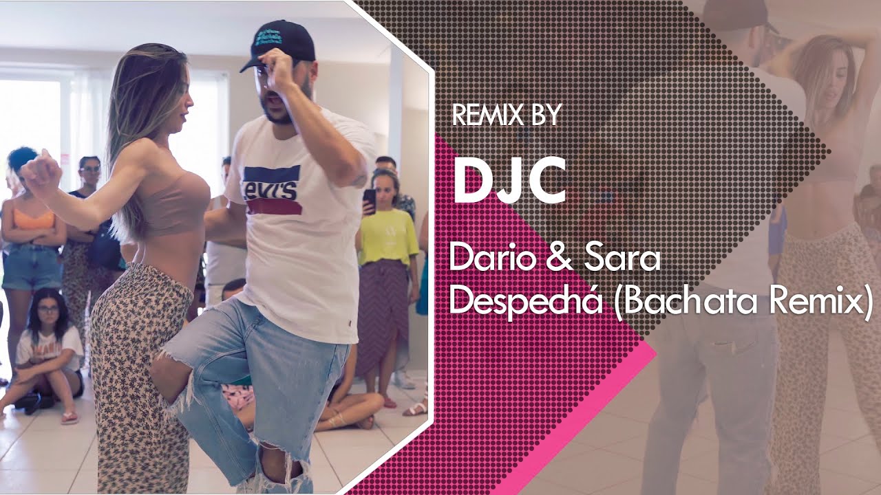 ROSALÍA - Despechá / Dario Y Sara (Bachata Version Remix) DJC 🔥