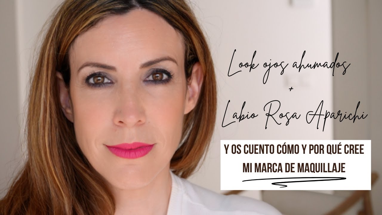 MI MARCA DE MAQUILLAJE: Cómo y Por qué la creé | Look Ojos Ahumados + Labio Rosa Aparichi