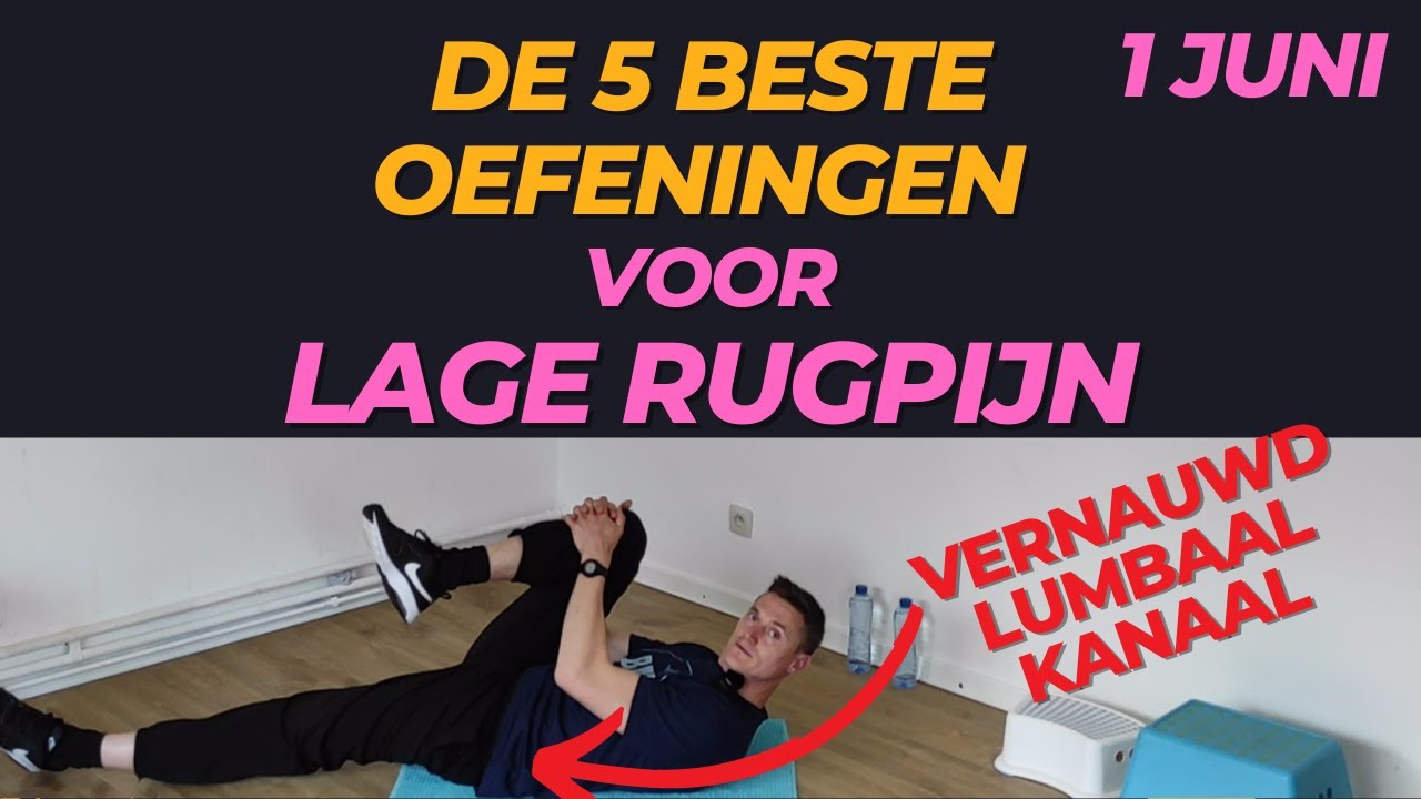 5 oefeningen voor LAGE RUGPIJN - senioren of  beginners - (vernauwing lumbaal kanaal)
