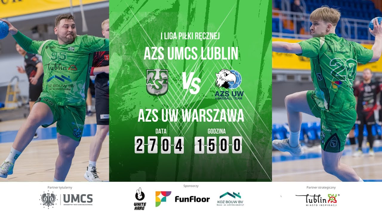 I Liga Piłki Ręcznej AZS UMCS Lublin - AZS UW Warszawa