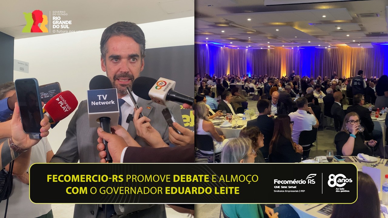 25.02 - PROGRAMA - FECOMÉRCIO-RS DEBATE - MEU RIO GRANDE TÁ DIFERENTE