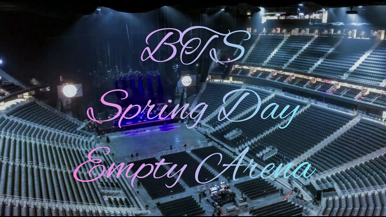 BTS - Spring Day | Empty Arena Effect 🎧