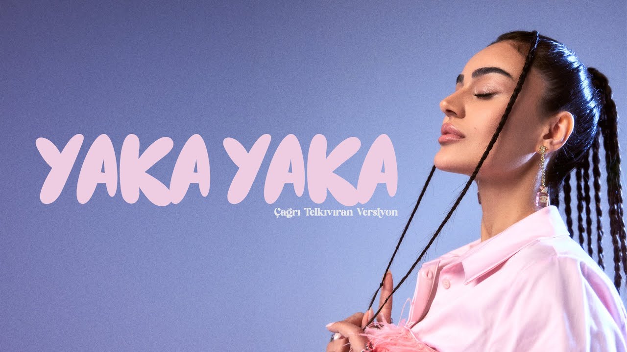 Yaka Yaka - Çağrı Telkıvıran Versiyon (Official Lyrics Video) | 8K