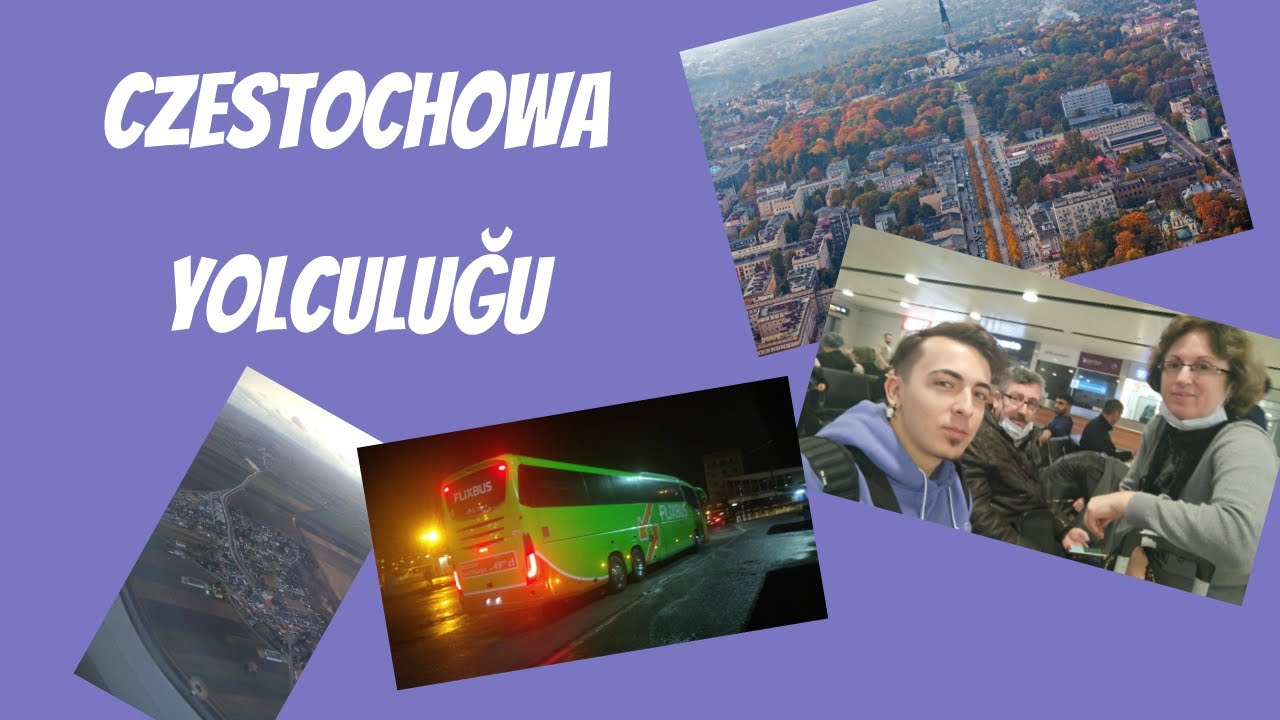 Czestochowa Yolculuğum ve Erasmus Öğrencisi Gözünden Şehir
