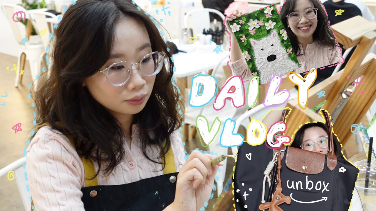 Daily vlog: grwm, workshop vẽ tranh nổi, unbox túi longchamp
