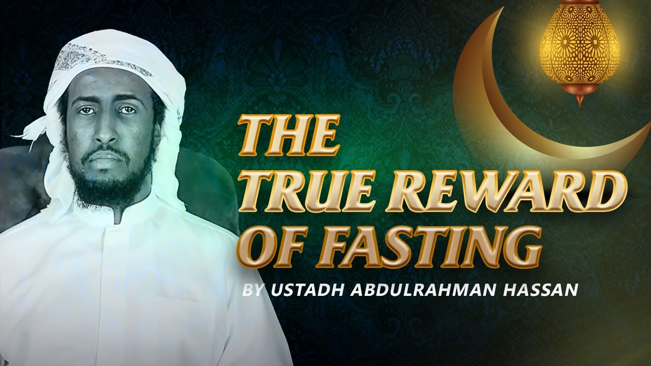 The True Reward of Fasting