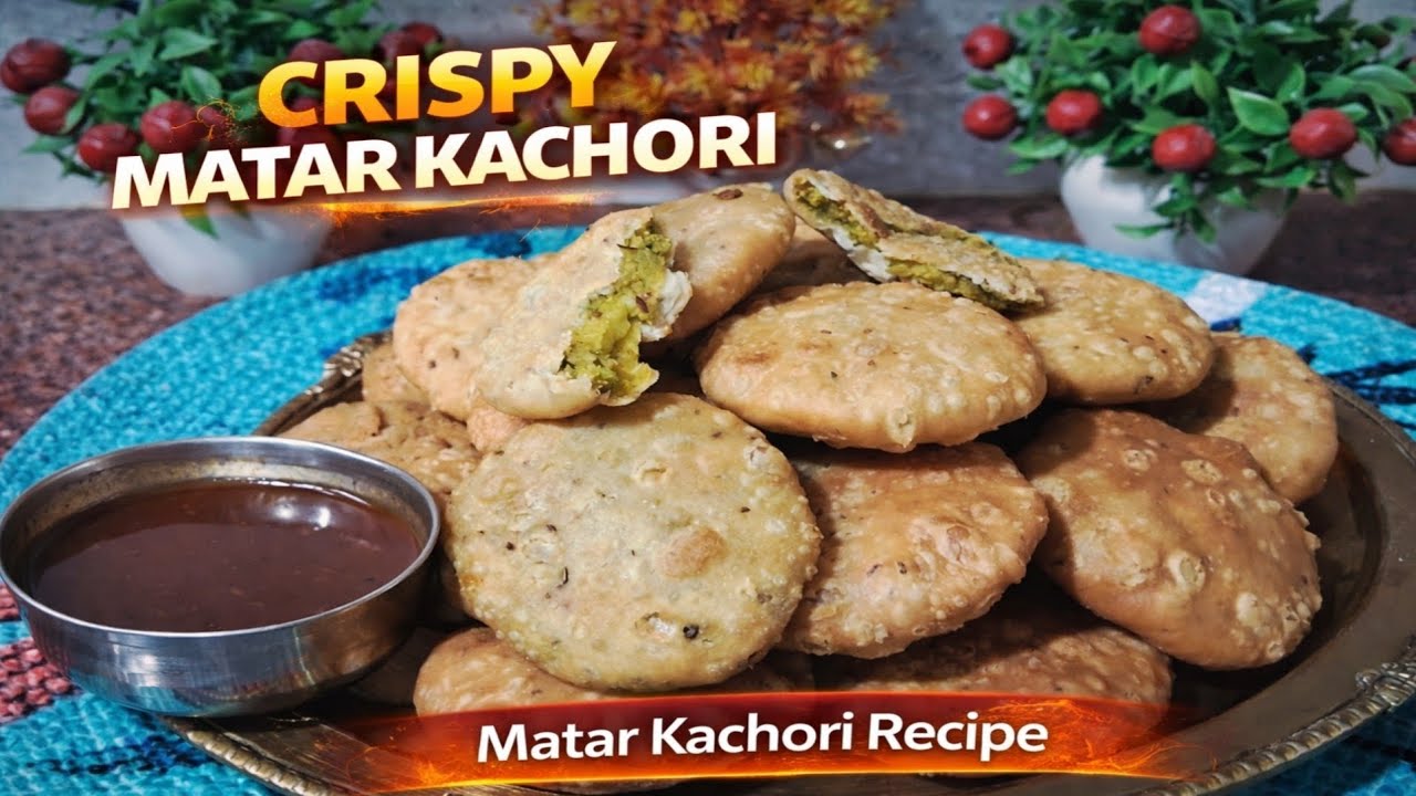 Matar Kachori Recipe | Halwai Style Crispy Matar Kachori Banane Ka Tarika | Street Food