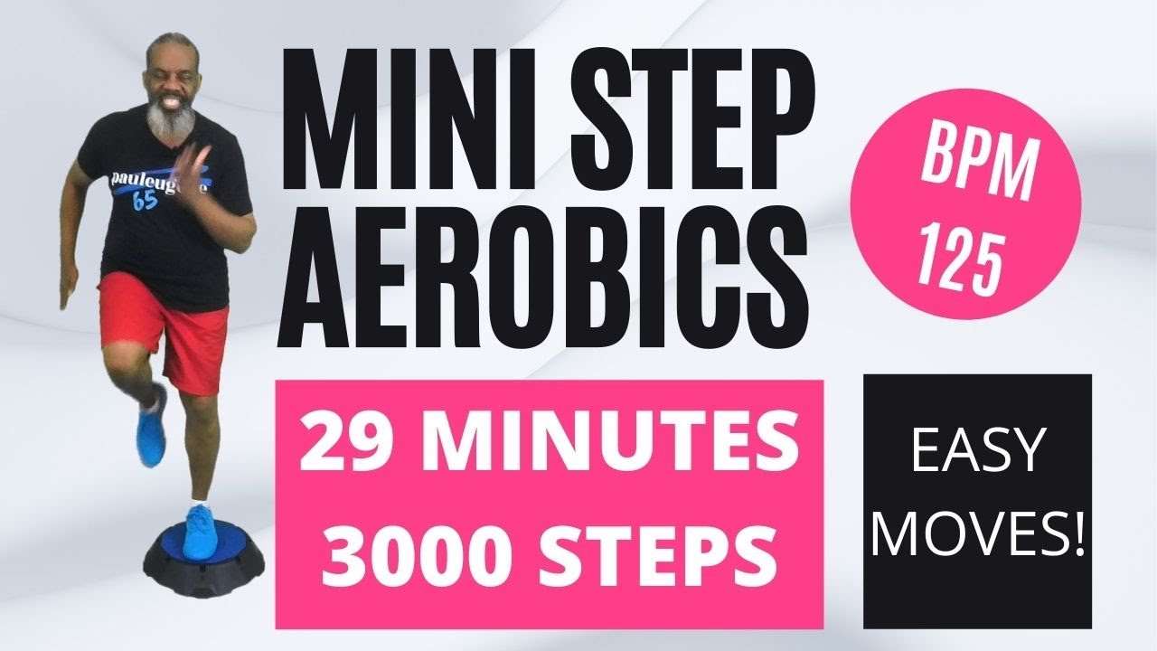 Easy Mini Step Aerobics | 125 BPM | 28 Minutes | Beginner, Baby Boomer, Senior Friendly!