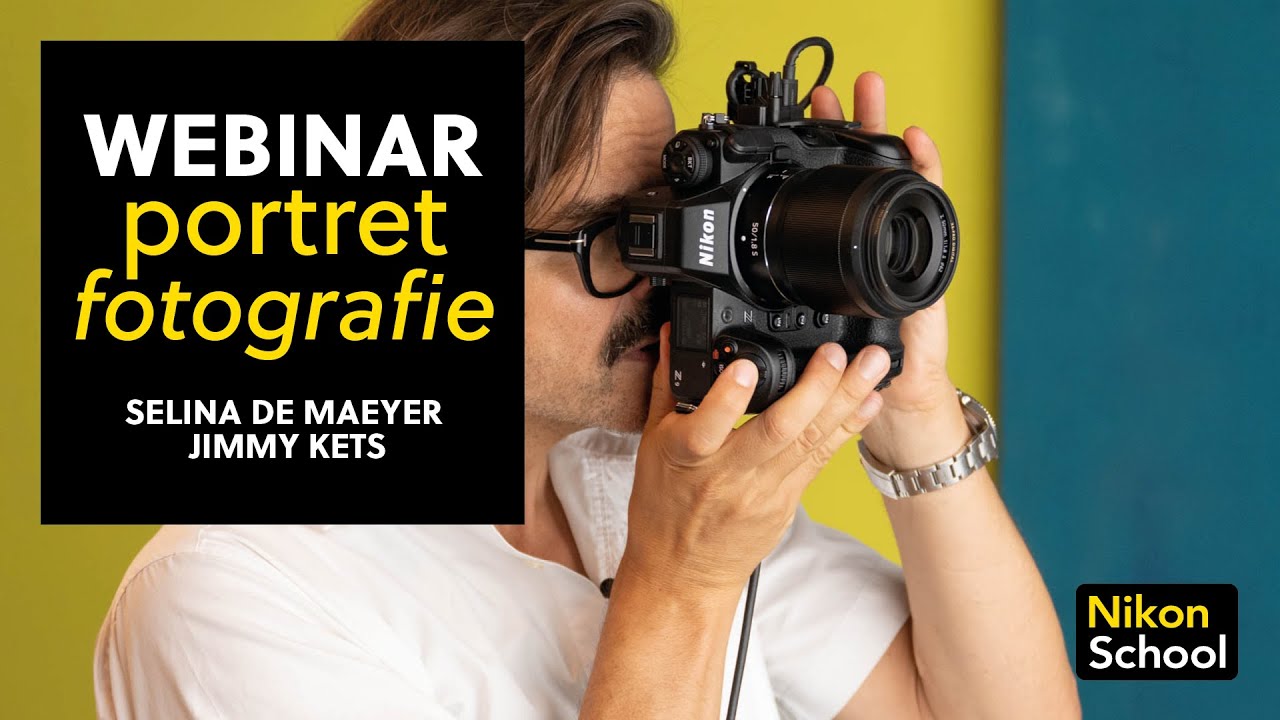 Portretfotografie met Selina de Maeyer & Jimmy Kets | Webinar | Nikon School