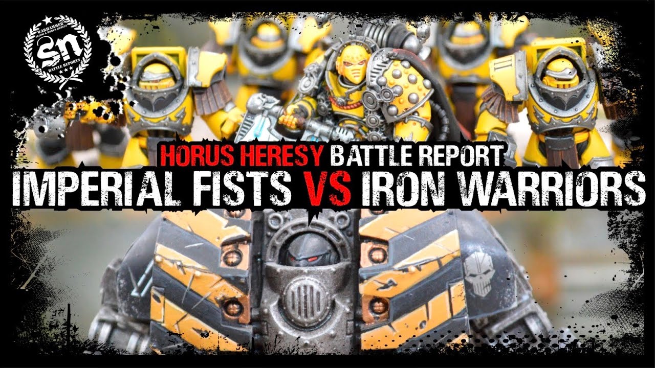 Imperial Fists vs Iron Warriors - Horus Heresy (Battle Report)