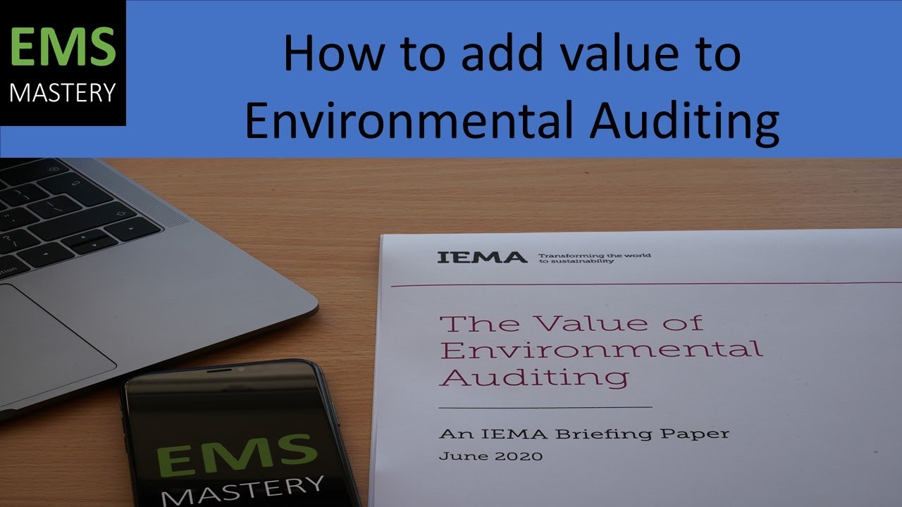 How to add value to Environmental Auditing