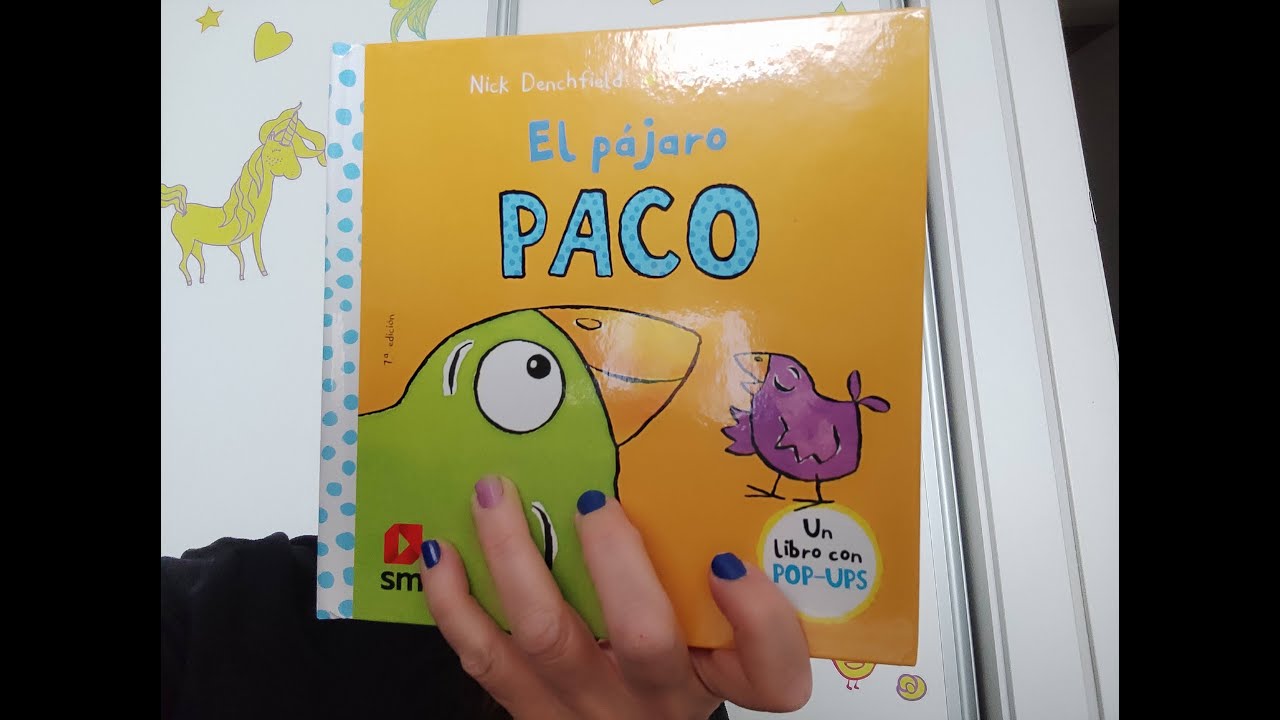 EL P&Aacute;JARO PACO 🐦cuentos infantiles🐣